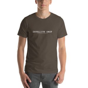 Satellite Drop t-shirt - support the film and some film making.